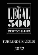 Legal 500 Germany Führende Kanzlei 2022
